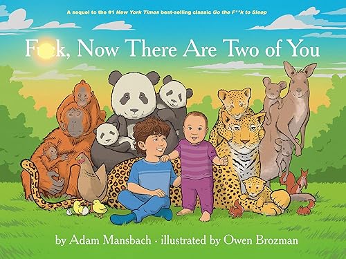 F*ck, Now There Are Two of You book cover by Adam Mansbach