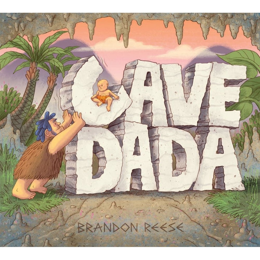 Cave Dada by Brandon Reese book cover