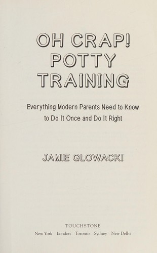 Oh Crap! Potty Training book cover by Jamie Glowacki